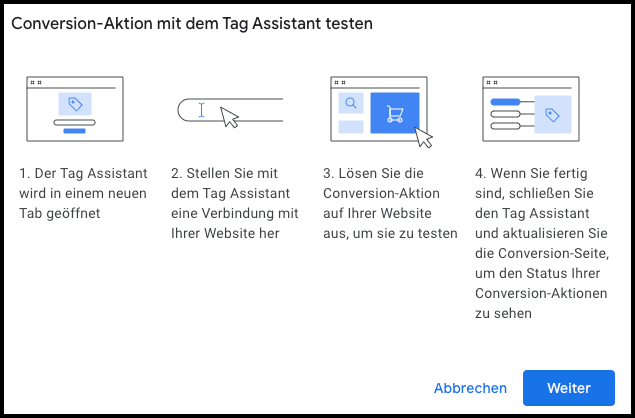  Im Screenshot erkennt man eine Anleitung zur Testung der Conversion-Aktion mit dem Tag Assistant.