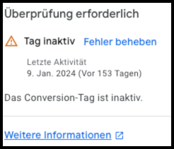 Es wird ein Screenshot aus Google Ads gezeigt, wo dargestellt wird, dass der Conversion-Tag inaktiv ist und eine Überprüfung erfordert.