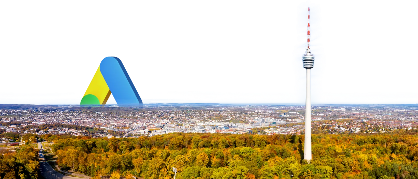 Google Ads Experten für Stuttgart: Google-Ads-Logo und Fernsehturm über den Stuttgarter Wäldern